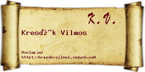 Kresák Vilmos névjegykártya